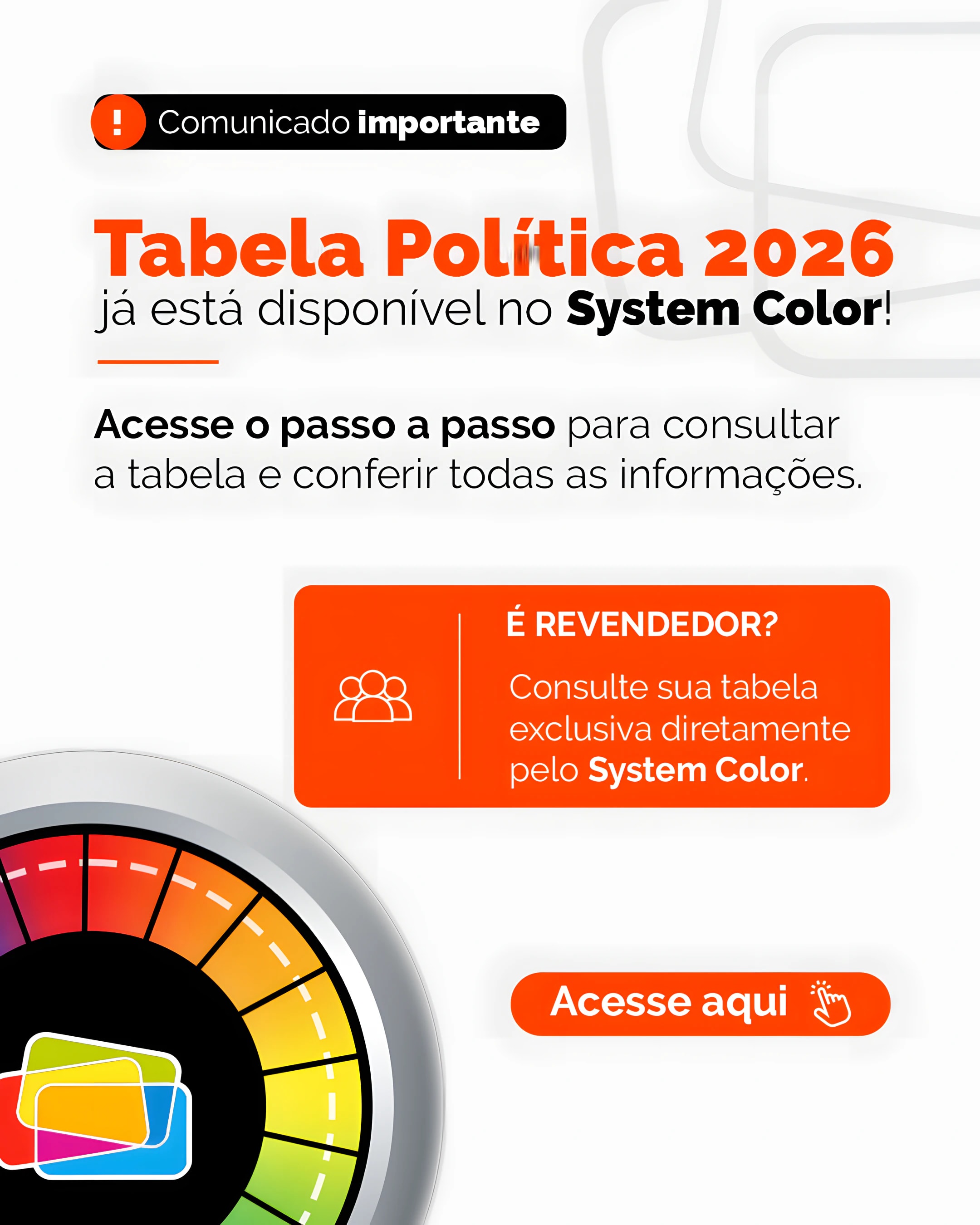 Tabela Política 2026 já disponível no System Color. Acesse o passo a passo.